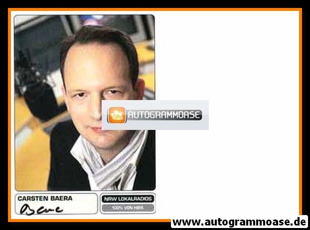 Autogramm Radio | NRW Lokalradio | Carsten BAERA | 2000er (Portrait Color)