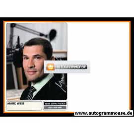 Autogramm Radio | NRW Lokalradio | Marc WEISS | 2000er (Portrait Color)