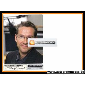 Autogramm Radio | NRW Lokalradio | Werner BAUMANN | 2000er (Portrait Color)