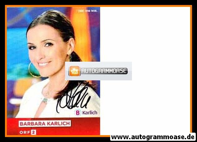 Autogramm TV | ORF | Barbara KARLICH | 2000er (Portrait Color) 2