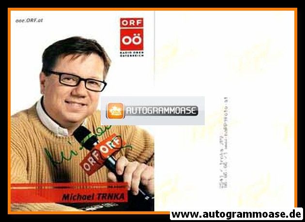 Autogramm Radio | ORF OÖ | Michael TRNKA | 2000er Foto (Portrait Color)