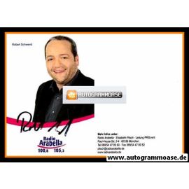 Autogramm Radio | Arabella | Robert SCHWEND | 2000er (Portrait Color)