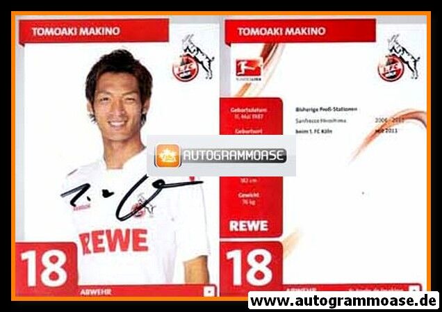 Autogramm Fussball | 1. FC Köln | 2011 | Tomoaki MAKINO