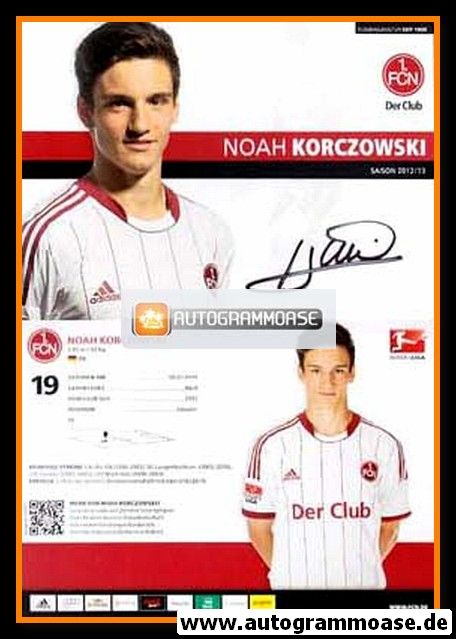 Autogramm Fussball | 1. FC Nürnberg | 2012 | Noah KORCZOWSKI