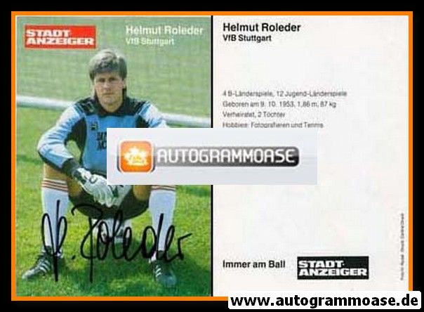 Autogramm Fussball | VfB Stuttgart | 1980er | Helmut ROLEDER (Stadt-Anzeiger)