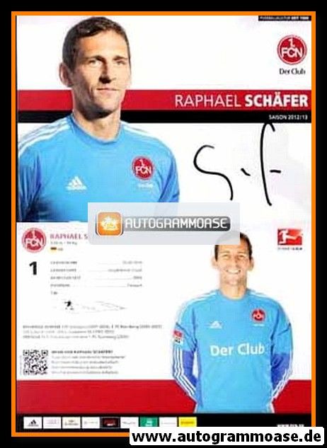 Autogramm Fussball | 1. FC Nürnberg | 2012 | Raphael SCHÄFER