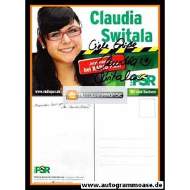 Autogramm Radio | PSR | Claudia SWITALA | 2010er (Portrait Color) 1