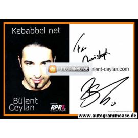 Autogramm Comedy | Bülent CEYLAN | 2007 (Portrait Color) "Kebabbel Net"
