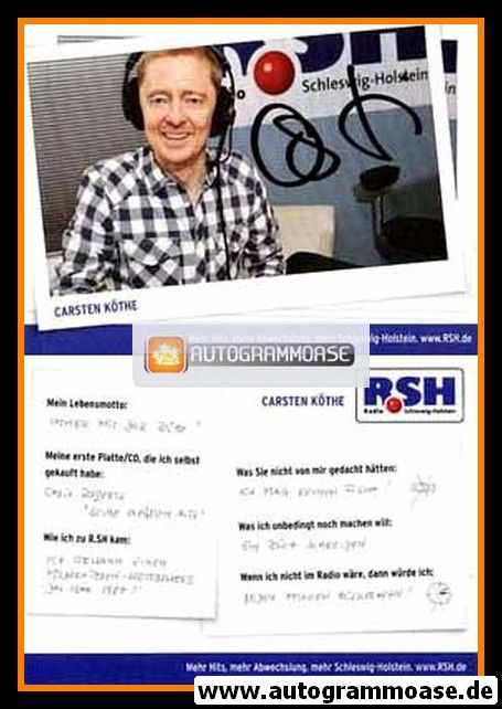 Autogramm Radio | R.SH | Carsten KÖTHE | 2010er (Portrait Color)