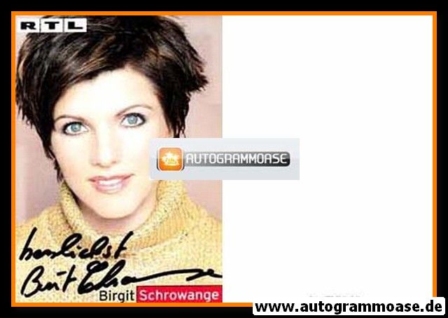 Autogramm TV | RTL | Birgit SCHROWANGE | 2000er (Portrait Color) Pritschet