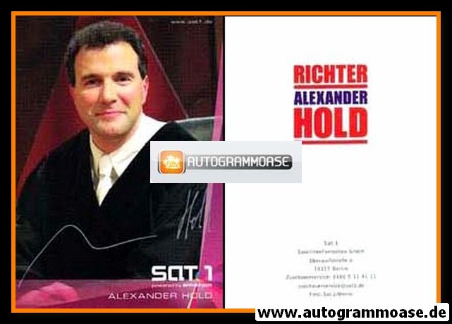 Autogramm TV | SAT1 | Alexander HOLD | 2000er Druck "Richter Alexander Hold" 1