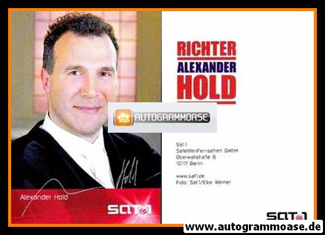 Autogramm TV | SAT1 | Alexander HOLD | 2000er Druck "Richter Alexander Hold" 3