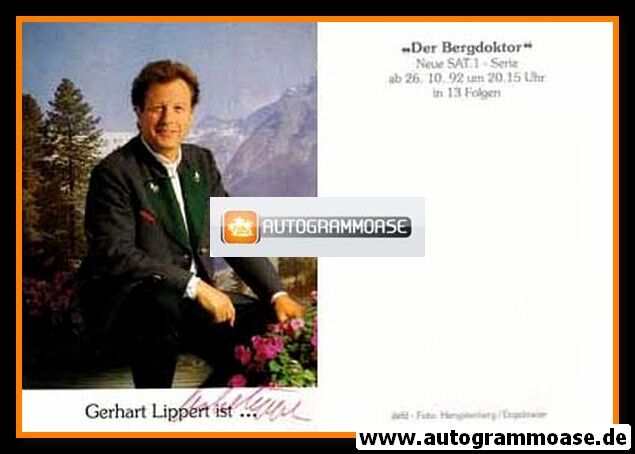 Autogramm TV | SAT1 | Gerhart LIPPERT | 1992 "Der Bergdoktor" (Portrait SW) Hengstenberg