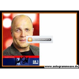 Autogramm Radio | SR1 Europawelle | Harald SCHMID | 2000er (Portrait Color)