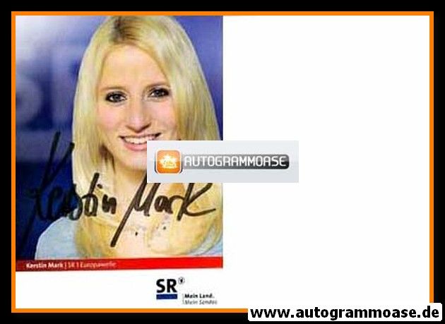 Autogramm Radio | SR1 Europawelle | Kerstin MARK | 2000er (Portrait Color) 2