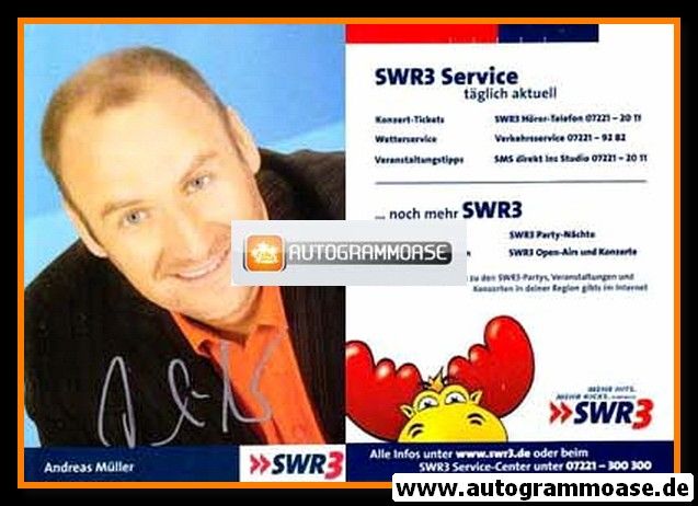 Autogramm Radio | SWR3 | Andreas MÜLLER | 2000er (Portrait Color)