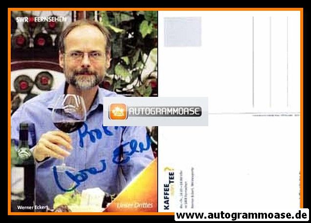 Autogramm TV | SWR | Werner ECKERT | 2000er "Kaffee Oder Tee"