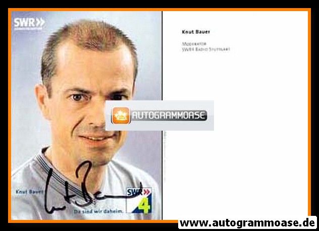 Autogramm Radio | SWR4 | Knut BAUER | 2000er (Portrait Color)