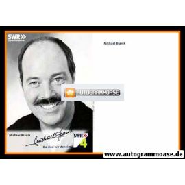 Autogramm Radio | SWR4 | Michael BRANIK | 2000er (Portrait SW)