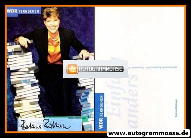 Autogramm TV | WDR | Bettina BÖTTINGER | 2000er (Portrait Color) Hochformat
