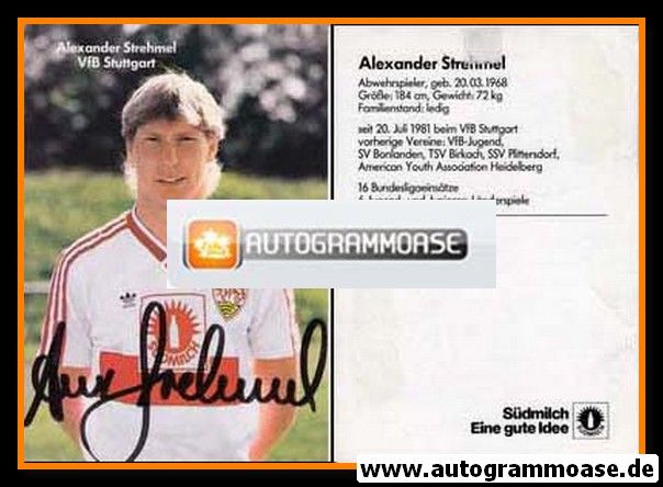 Autogramm Fussball | VfB Stuttgart | 1987 | Alexander STREHMEL