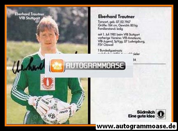 Autogramm Fussball | VfB Stuttgart | 1987 | Eberhard TRAUTNER