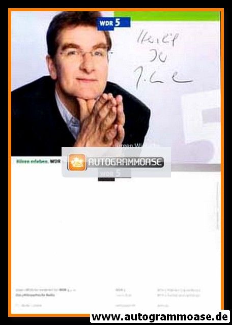 Autogramm Radio | WDR5 | Jürgen WIEBICKE | 2000er (Portrait Color)