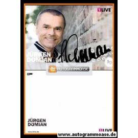 Autogramm Radio | 1Live | Jürgen DOMIAN | 2000er (Portrait Color Fusswinkel)