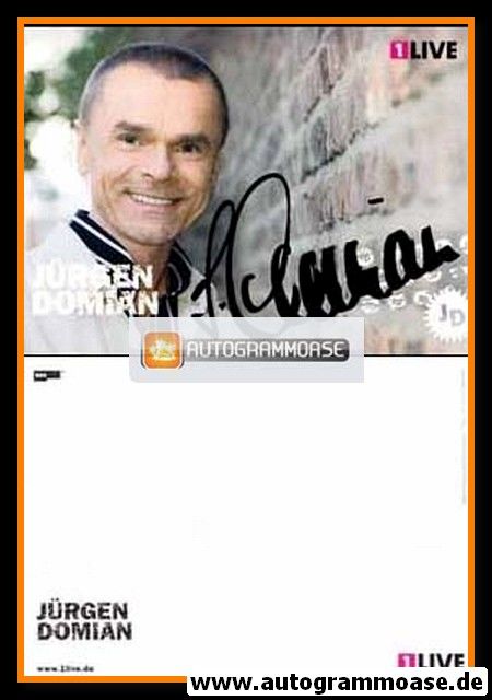 Autogramm Radio | 1Live | Jürgen DOMIAN | 2000er (Portrait Color Fusswinkel)