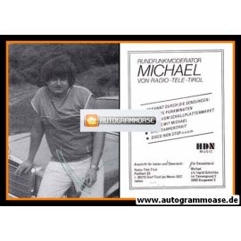 Autogramm Radio | Radio-Tele-Tirol | MICHAEL | 1980er (Portrait SW HDN)