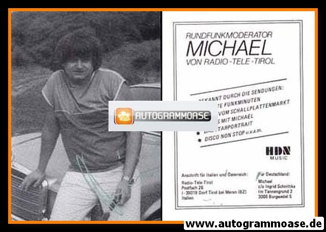 Autogramm Radio | Radio-Tele-Tirol | MICHAEL | 1980er (Portrait SW HDN)
