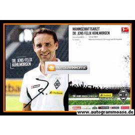 Autogramm Fussball | Borussia Mönchengladbach | 2010 | Dr. Jens-Felix KÜHLMORGEN