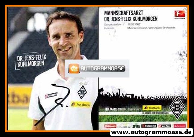 Autogramm Fussball | Borussia Mönchengladbach | 2010 | Dr. Jens-Felix KÜHLMORGEN