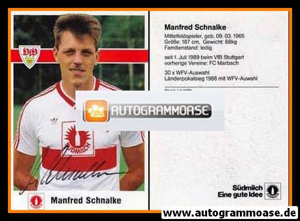 Autogramm Fussball | VfB Stuttgart | 1989 | Manfred SCHNALKE