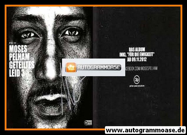 Autogramm Rap | Moses PELHAM | 2012 "Geteiltes Leid 3" (3p)