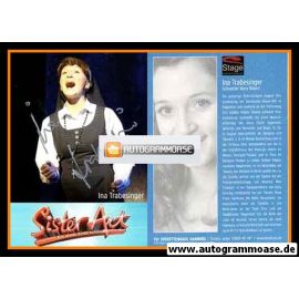 Autogramm Musical | Ina TRABESINGER | 2010er "Sister Act" (Spielszene Color)