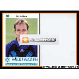 Autogramm Fussball | VfL Wolfsburg | 1993 | Jörg HOSSBACH