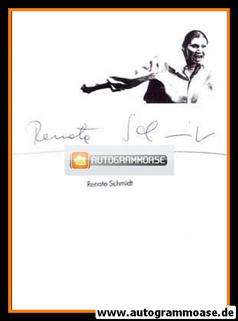 Autogramm Schauspieler | Renate SCHMIDT | 2000er (Spielszene SW)