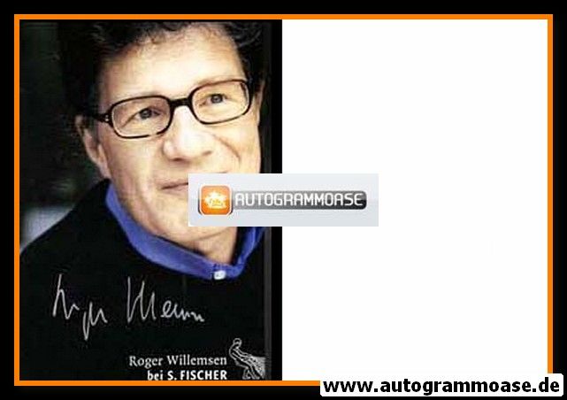 Autogramm Literatur | Roger WILLEMSEN | 2000er (Portrait Color) Fischer