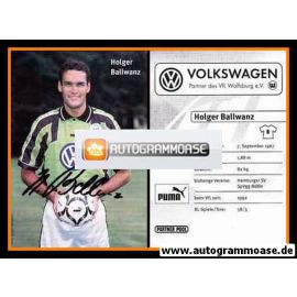 Autogramm Fussball | VfL Wolfsburg | 1998 | Holger BALLWANZ