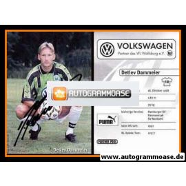 Autogramm Fussball | VfL Wolfsburg | 1998 | Detlev DAMMEIER