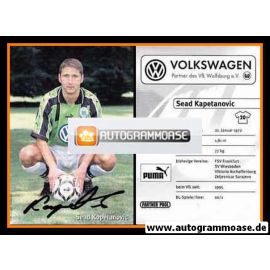 Autogramm Fussball | VfL Wolfsburg | 1998 | Sead KAPETANOVIC