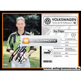 Autogramm Fussball | VfL Wolfsburg | 1998 | Roy PRÄGER