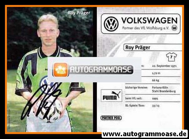 Autogramm Fussball | VfL Wolfsburg | 1998 | Roy PRÄGER