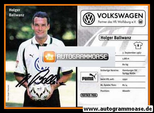 Autogramm Fussball | VfL Wolfsburg | 1999 | Holger BALLWANZ