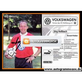 Autogramm Fussball | VfL Wolfsburg | 1999 | Jörg HOSSBACH