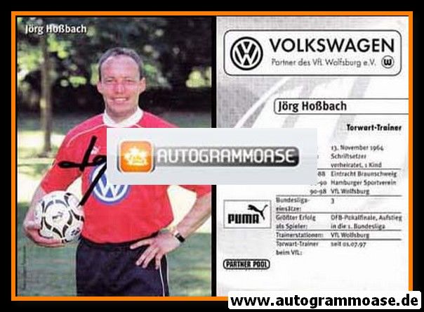 Autogramm Fussball | VfL Wolfsburg | 1999 | Jörg HOSSBACH