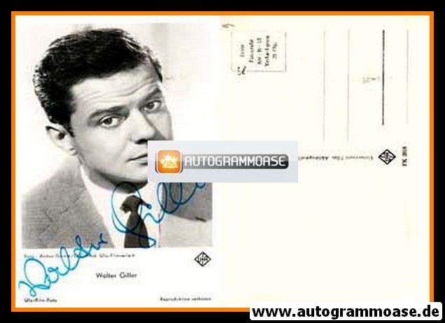 Autogramm Schauspieler | Walter GILLER | 1950er (Portrait SW) UFA FK 3918