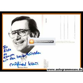 Autogramm Schauspieler | Wilfried KLAUS | 1990er (Portrait SW Rüdel) Bergmann
