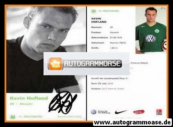 Autogramm Fussball | VfL Wolfsburg | 2004 | Kevin HOFLAND